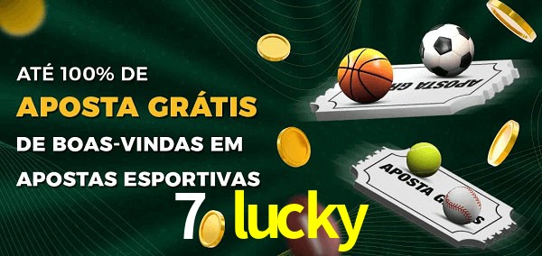 7 lucky Ate 100% de Aposta Gratis