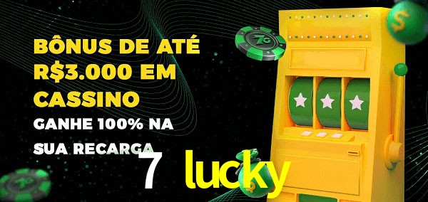 7 lucky melhor bônus de depósito